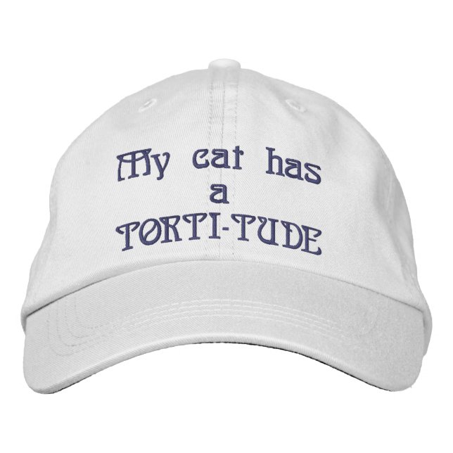 Meine Katze hat einen TORTI-TUDE bestickten Hut (Vorderseite)