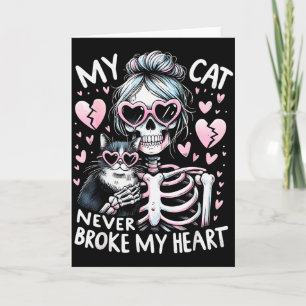 Meine Katze hat mein Herz nie gebrochen Lustiger S Karte