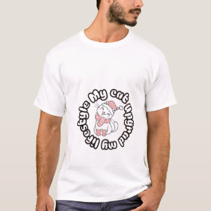 Meine Katze hat meinen Lebensstil verbessert – Süß T-Shirt