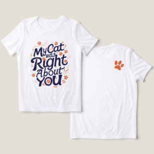 Meine Katze hatte recht mit dir – Katzenliebhaber Tri-Blend Shirt