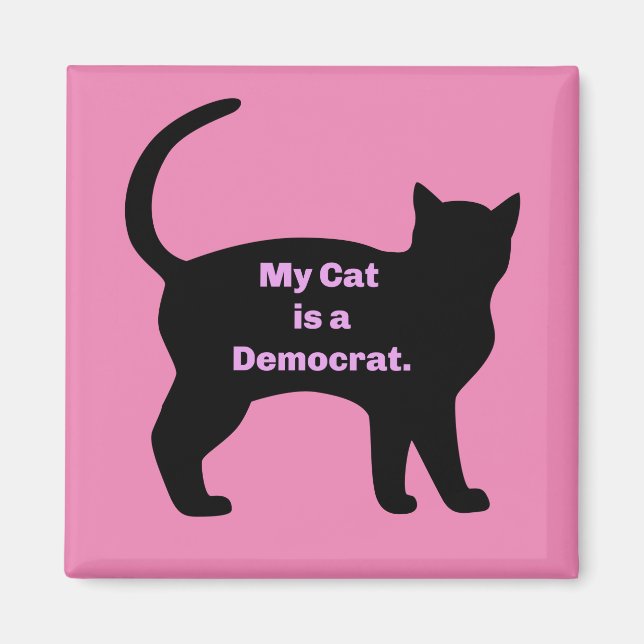 Meine Katze ist Demokrat Magnet (Vorne)