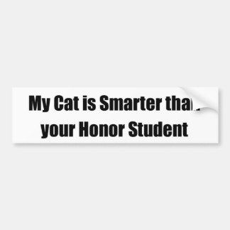 Meine Katze ist intelligenter als Ihr Ehrenstudent Autoaufkleber