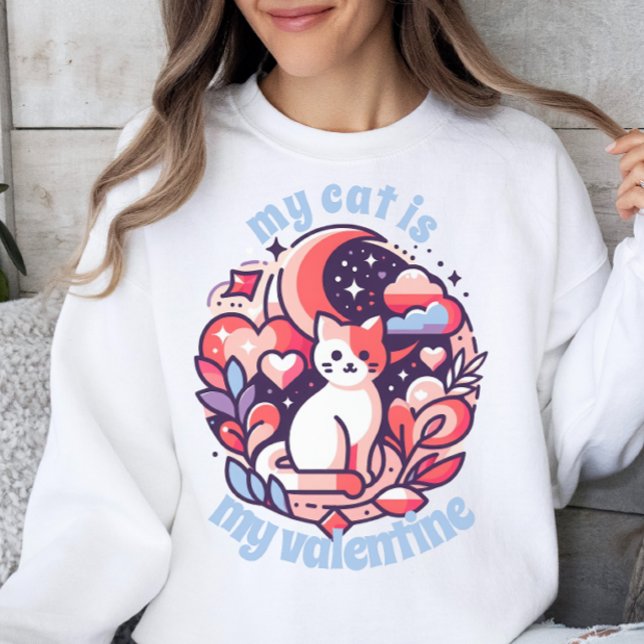 Meine Katze ist mein Valentine Sweatshirt (Von Creator hochgeladen)
