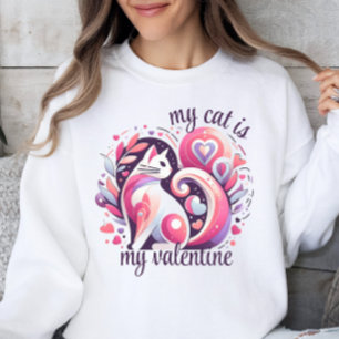 Meine Katze ist mein Valentine Sweatshirt