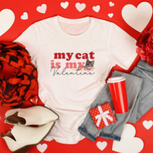 Meine Katze ist mein Valentine T-Shirt