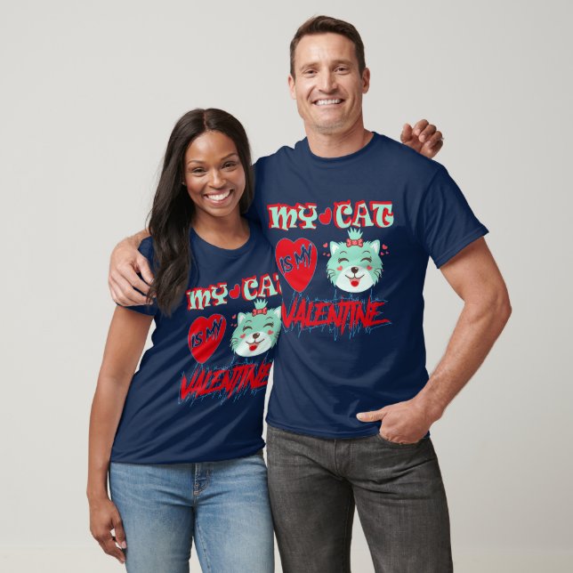 Meine Katze ist mein Valentine T-Shirt (Unisex)