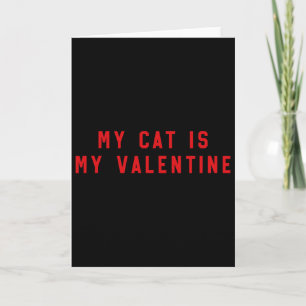 Meine Katze ist mein Valentinstag Karte