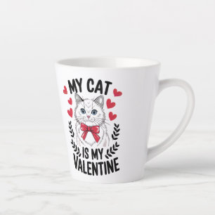 Meine Katze ist mein Valentinstag - Niedliches Cat Milchtasse