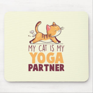Meine Katze ist mein Yoga-Partner - Stretching Cat Mousepad
