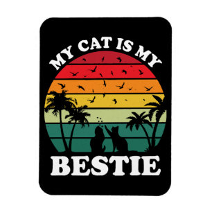 Meine Katze ist meine beste Freundin Magnet