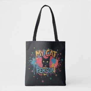 Meine Katze ist meine Person Neon-Graffiti-Design Tasche