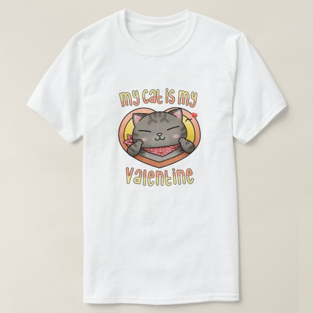 Meine Katze ist meine Valentine Tabby Cat T-Shirt (Design vorne)