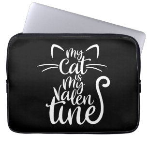 Meine Katze ist meine Valentinin Funny für Katzen Laptopschutzhülle