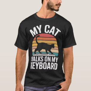 Meine Katze läuft auf meiner Tastatur Lustige Mä T-Shirt