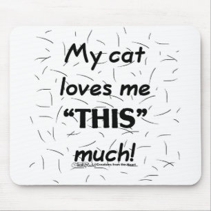 Meine Katze Liebe mir dieses sehr katzenhaar Mousepad