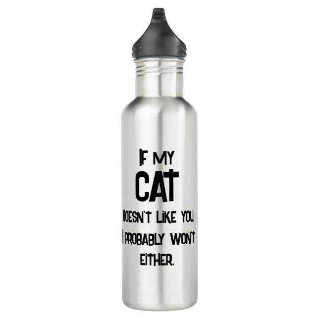 Meine Katze mag dich nicht, lustiger Cat-Spaß, Edelstahlflasche (Rechts)