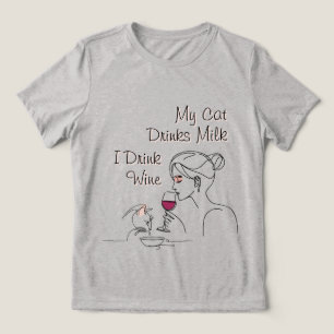 Meine Katze trinkt Milch Ich trinke Wein Tri-Blend Shirt