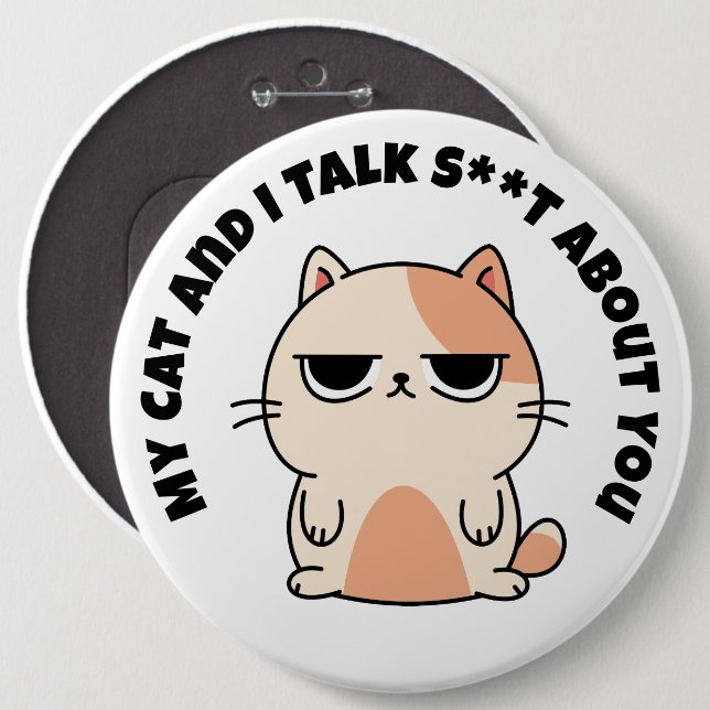 Meine Katze und ich reden über dich Button (Vorne & Hinten)