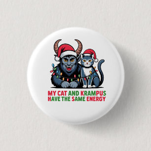 Meine Katze und Krampus haben die gleiche Energie Button