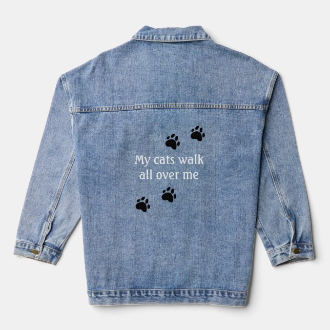Meine Katzen laufen durch mich Jeansjacke (Rückseite)