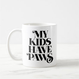 Meine Kinder haben Klauen. Kaffeetasse