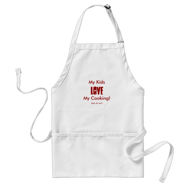 Meine Kinder, LIEBE, mein Kochen! , (sie tun Schürze (Vorne)