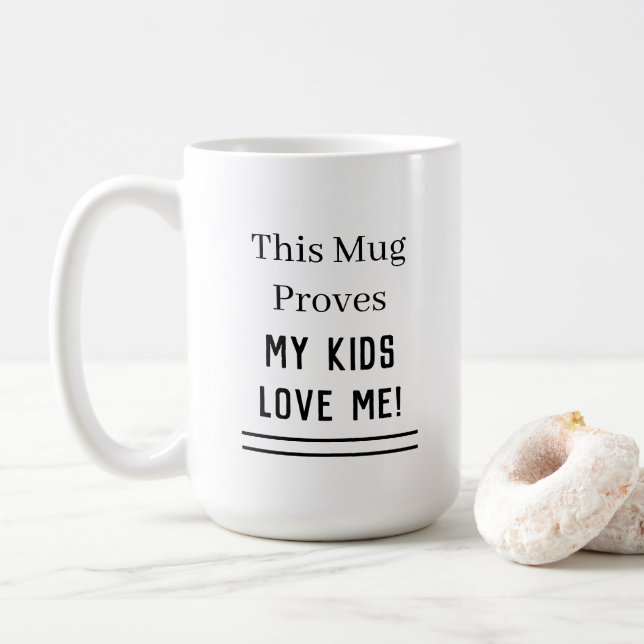 Meine Kinder Liebe Zitat Kaffeetasse (Mit Donut)