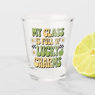Meine Klasse ist voll von glücklichen Charmen Patr Schnapsglas
