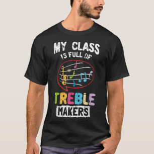 Meine Klasse ist voll von Shirt-Musikszene-Bäckeri T-Shirt