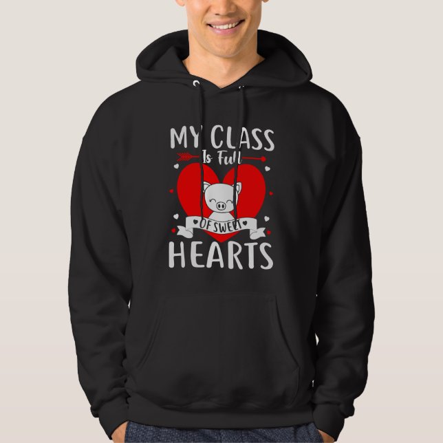 Meine Klasse ist voll von süßen Herzen Valentine Hoodie (Vorderseite)