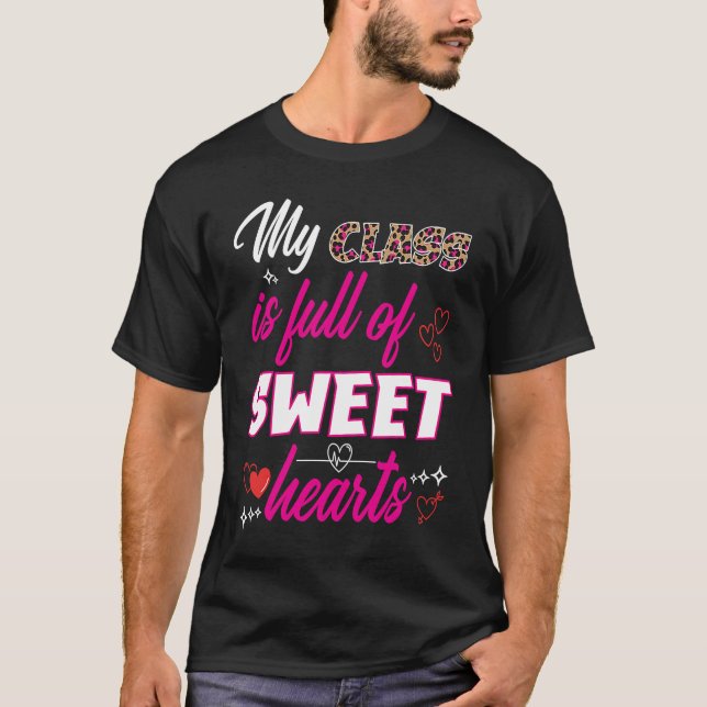 Meine Klasse ist voll von süßen Herzen Valentinsta T-Shirt (Vorderseite)