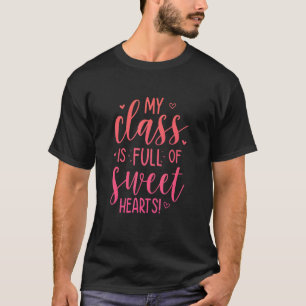 Meine Klasse ist voll von süßen Hörschullehrer Te T-Shirt