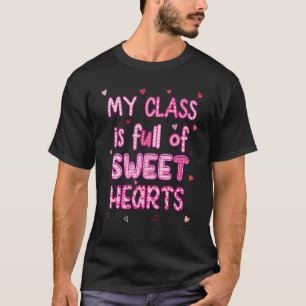 Meine Klasse ist voll von süßen Niedlichen Zitaten T-Shirt