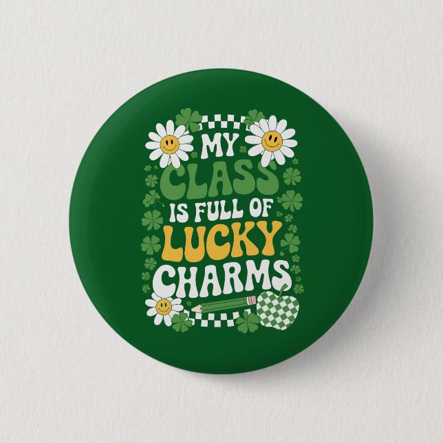 Meine Klasse ist voller Glücksbringer des St. Patr Button (Vorderseite)
