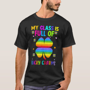 Meine Klasse ist voller Glücksbringer Patricks Day T-Shirt