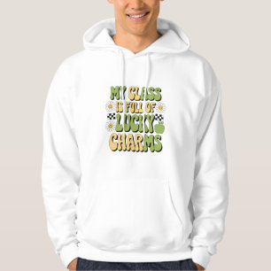 Meine Klasse ist voller Lucky Charms Patrick-Lehre Hoodie
