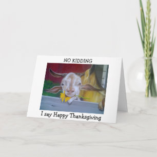 MEINE KLEINE ZIEGE SAGT: "GLÜCKLICH DANKSGIVING" FEIERTAGSKARTE