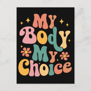 Meine Körperwahl Feminist Pro choice Postkarte