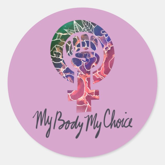 Meine Körperwahl Feminist Pro-choice Runder Aufkleber (Vorderseite)