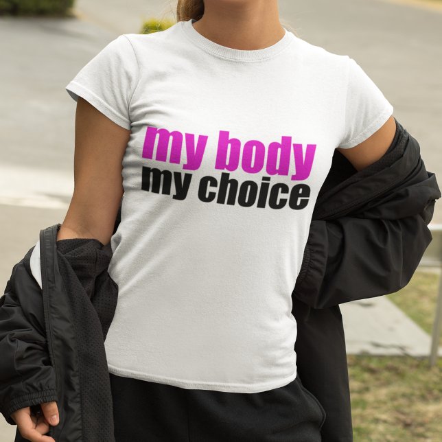 Meine Körperwahl Feminist Pro Choice Women's T-Shirt (Von Creator hochgeladen)