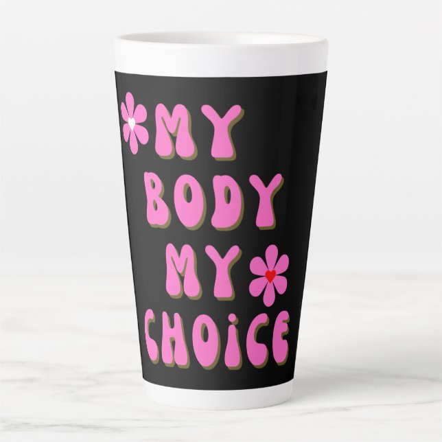 Meine Körperwahl Retro Typografie Milchtasse (Vorderseite)