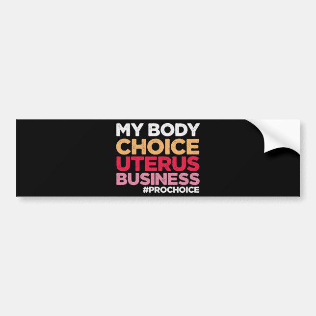 Meine Körperwahl Uterus Business Prochoice Feminis Autoaufkleber (Vorne)