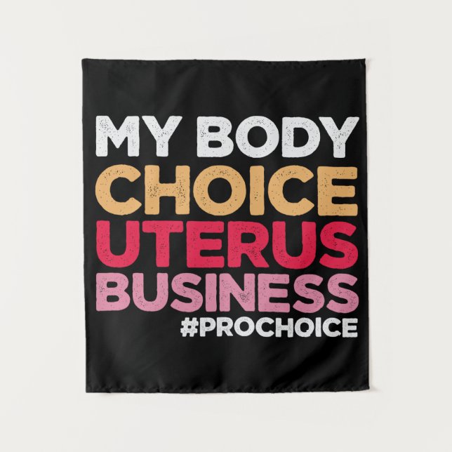 Meine Körperwahl Uterus Business Prochoice Feminis Wandteppich (Vorderseite)