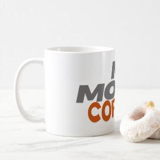 Meine Laune... Coffee Kaffeetasse