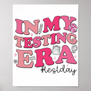 Meine Lehrer aus der Ära des Tests haben den Test  Poster