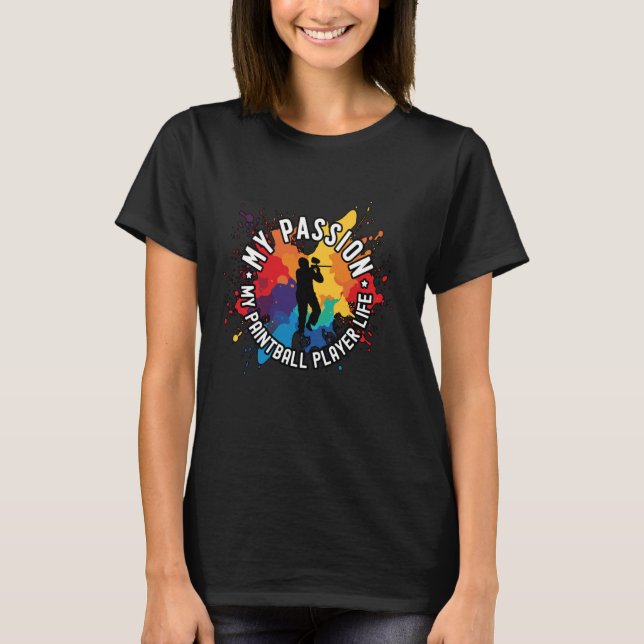 Meine Leidenschaft mein Paintballball Lover Paintb T-Shirt (Vorderseite)