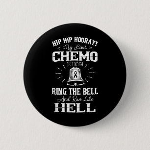 Meine letzte Chemo-Shirt-Chemotherapie Krebs Bewus Button
