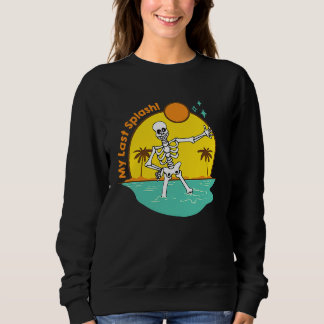 Meine letzte Splash Skelett Braut Strand Junggesel Sweatshirt