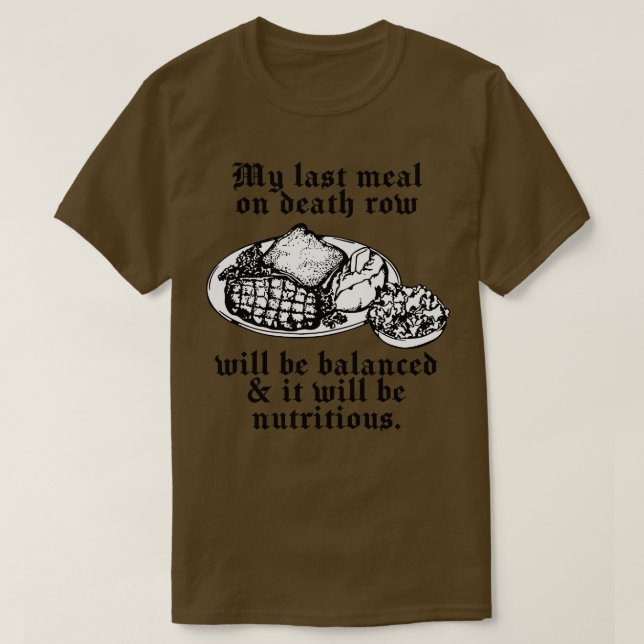 Meine letzte Todeszelle T-Shirt (Design vorne)