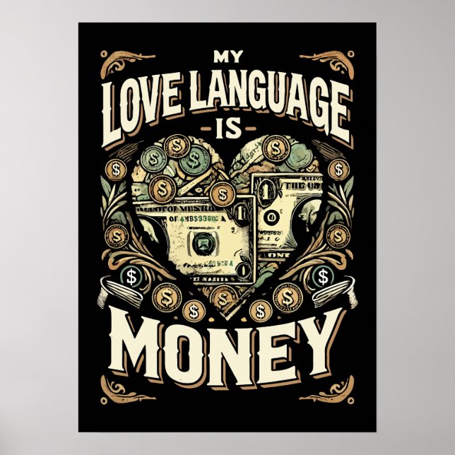 Meine Liebe ist Geld, lustiger Trick Poster (Vorne)